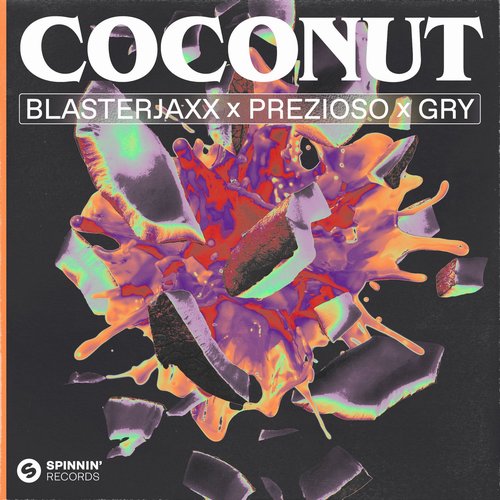 Prezioso, GRY, Blasterjaxx - COCONUT (EXTENDED MIX) [5054197686085]